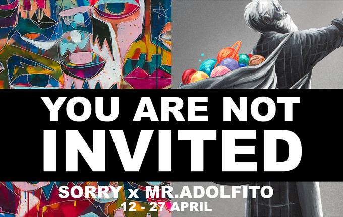 YOU ARE NOT INVITED - Utstilling