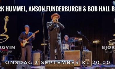 Bjørgvin Bluesklubb, Mark Hummel , Anson Funderburgh and Bob Hall Band