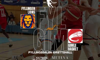 Basketligaen: Fyllingen Lions - Gimle