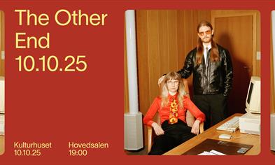 The Other End // Kulturhuset i Bergen