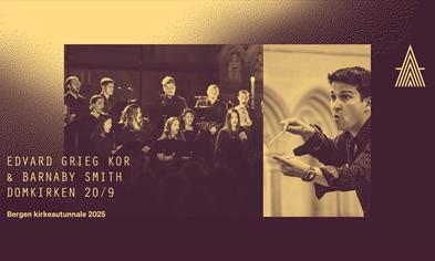 Edvard Grieg Kor & Barnaby Smith – Bergen kirkeautunnale 2025