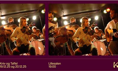 Kniv og Taffel (LØRDAG)