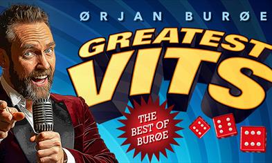 Greatest Vits - Ørjan Burøe sitt Jubileumsshow