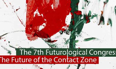 The 7th Futurological Congress - The Future of the Contact Zone