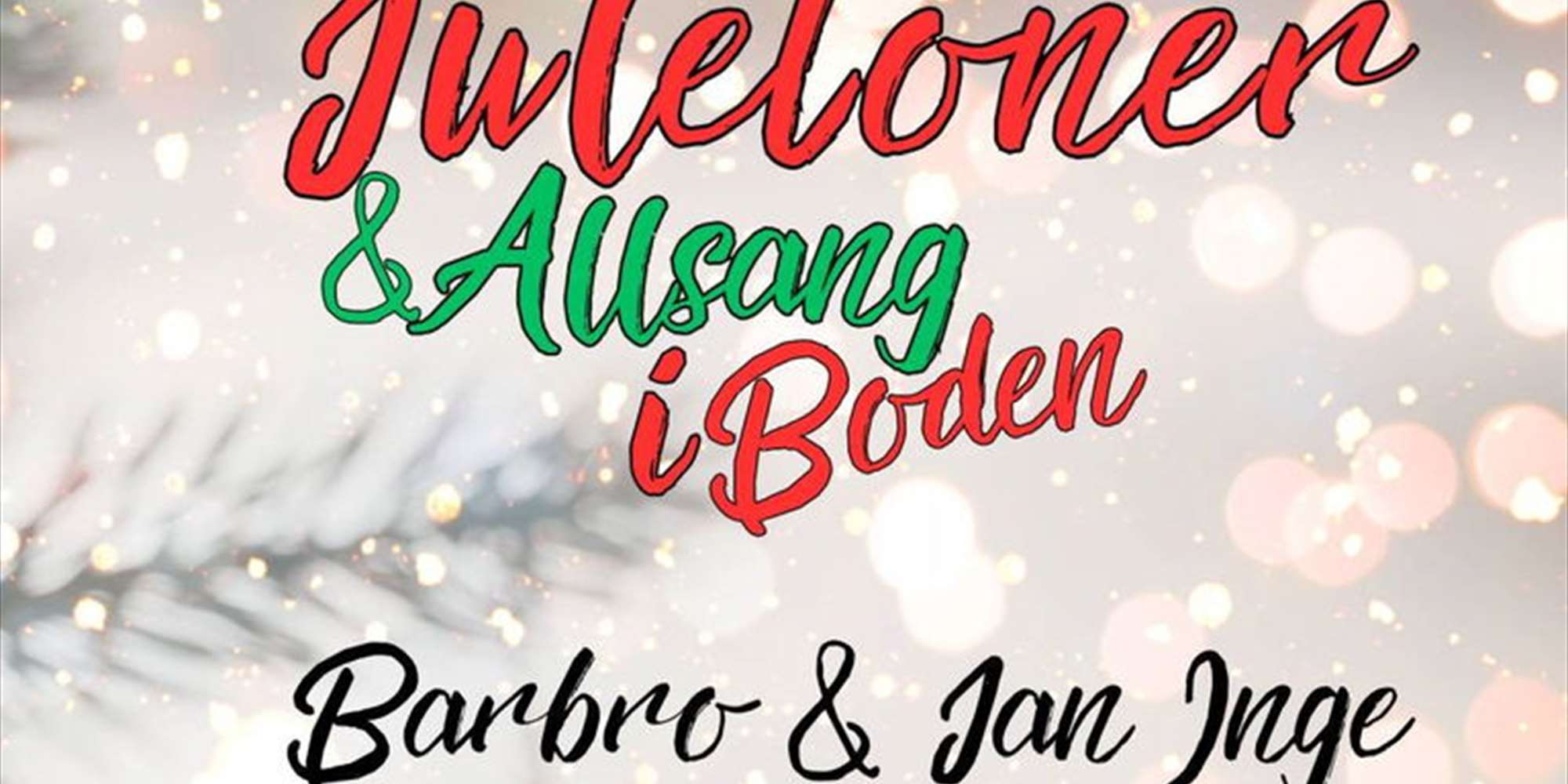 Juletoner & Allsang i Boden