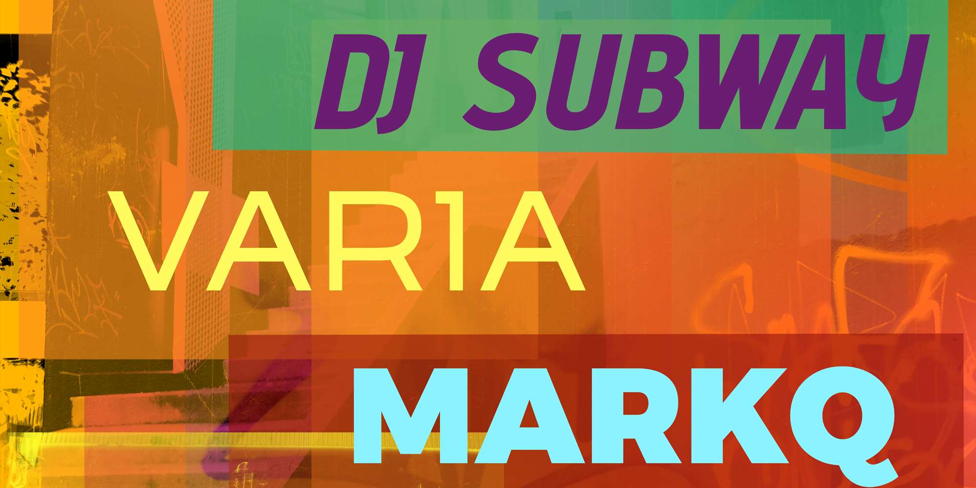 Bass Corner: DJ SUBWAY, VARIA, TELLEV, MARKQ