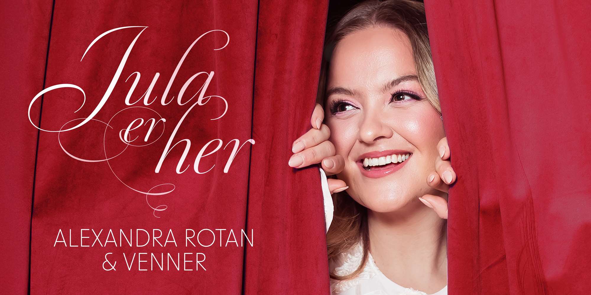 Jula er her - Alexandra Rotan & venner