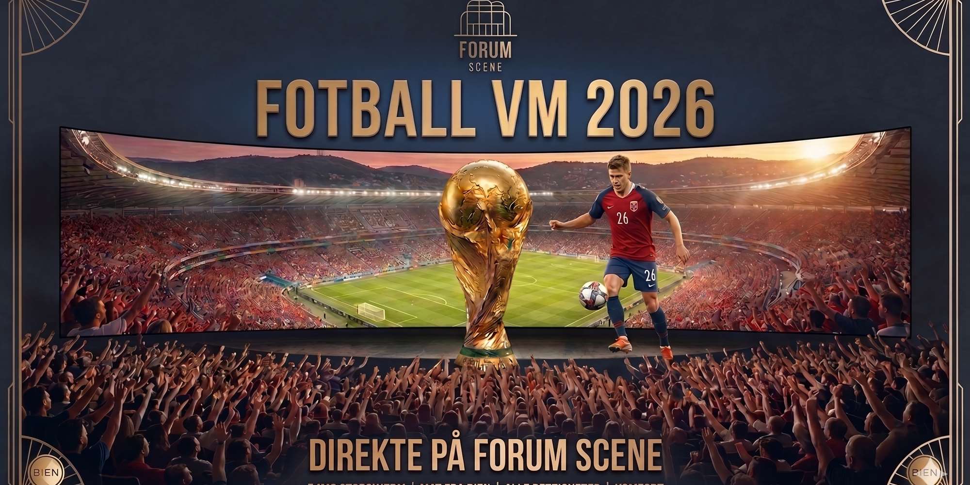 Se Fotball-VM på Forum Scene