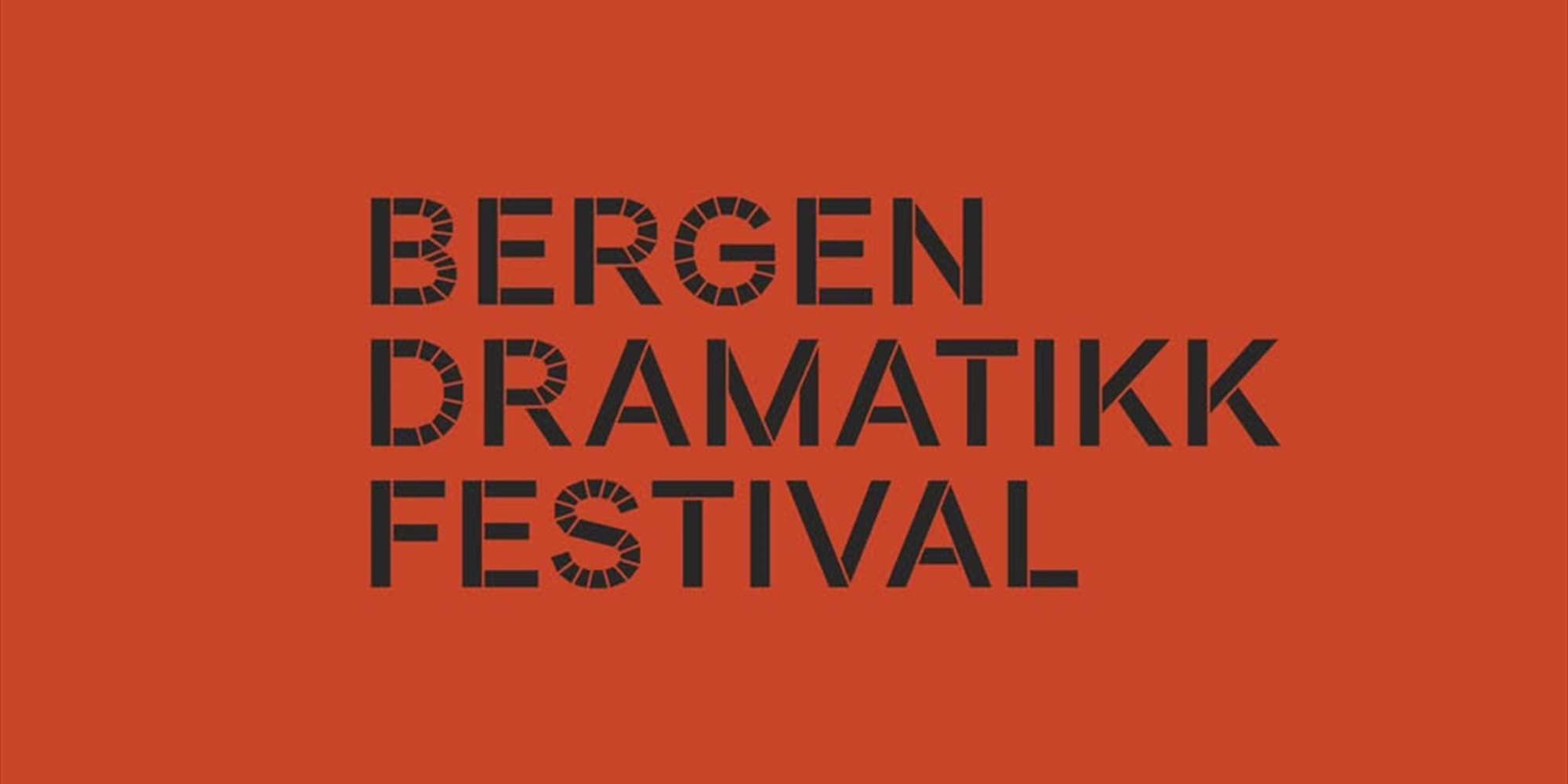 BERGEN DRAMATIKKFESTIVAL