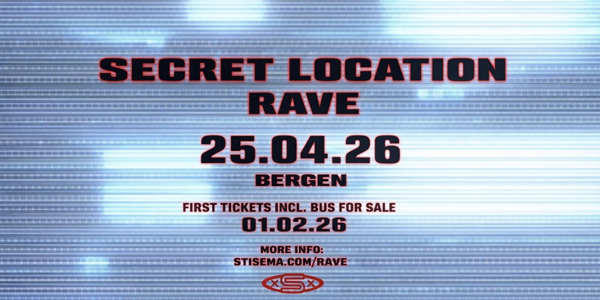SECRET LOCATION RAVE
