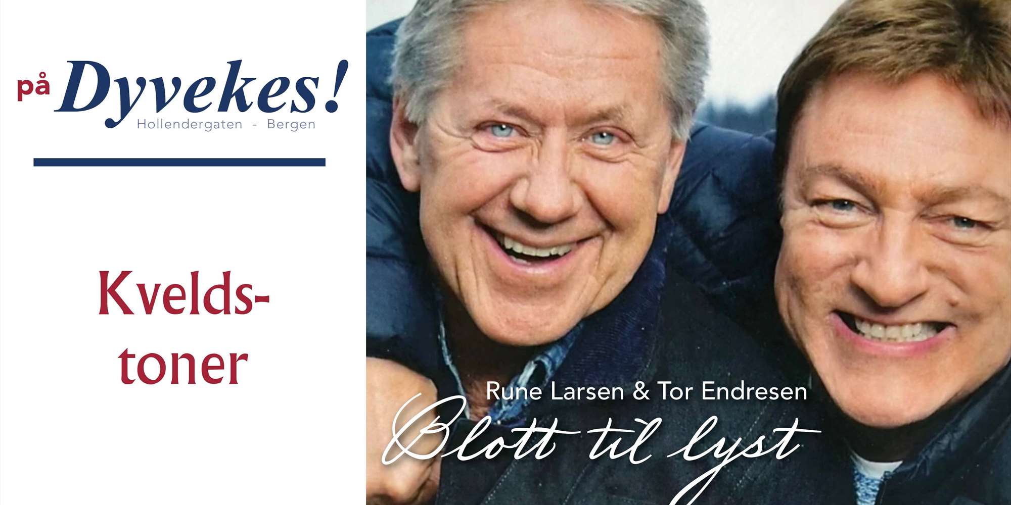 Rune Larsen & Tor Endresen