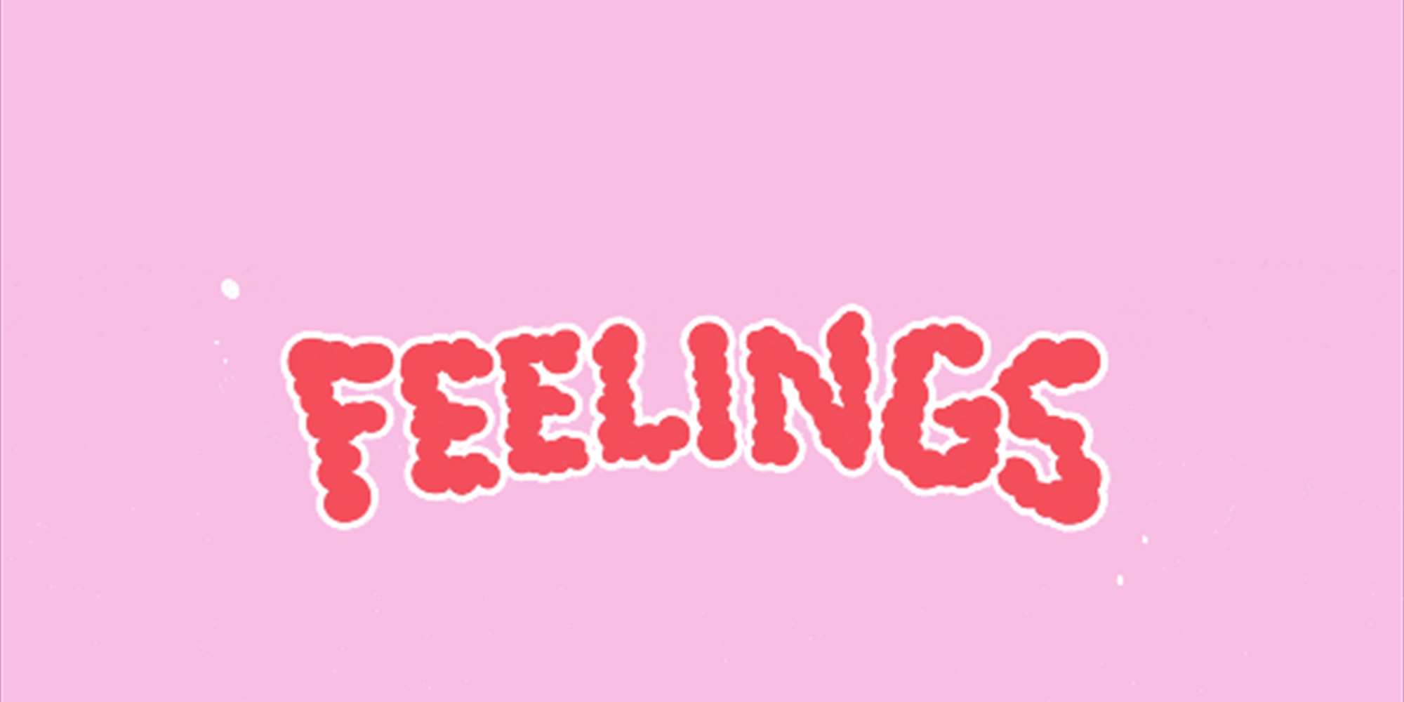 Feelings
