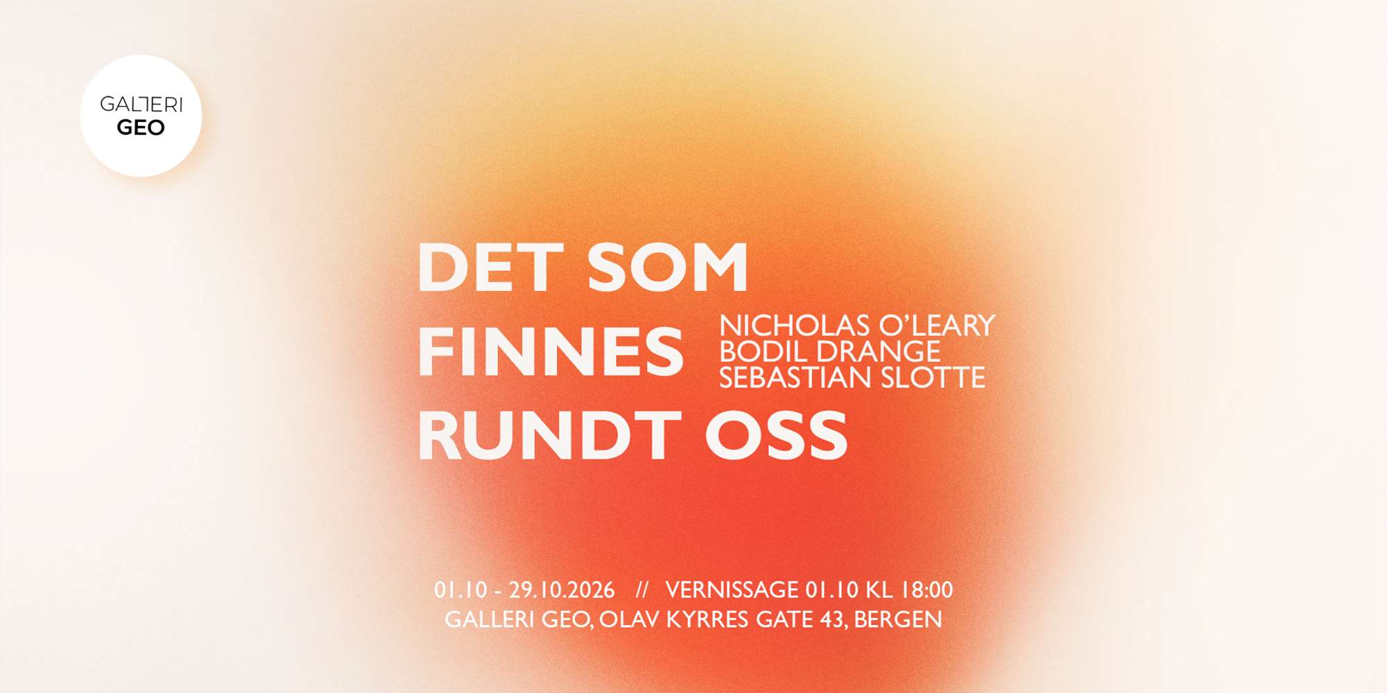 Utstillingsplakat for "Det Som Finnes Rundt Oss"