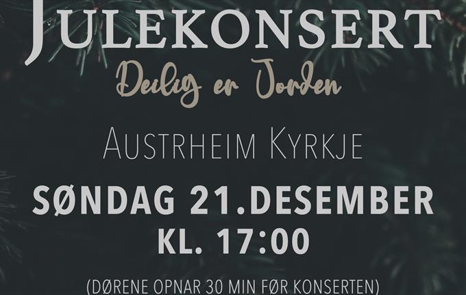 Deilig er Jorden – Christmas concert with Austrheim Songlag Sunday, 21 December at 17:00