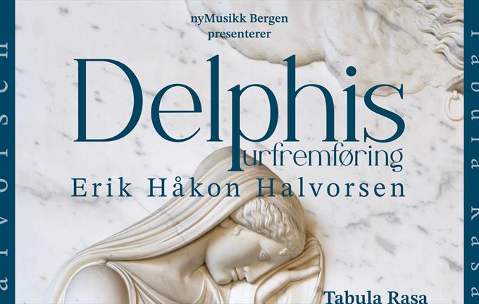 Delphis // URFREMFØRING // Erik H. Halvorsen med Tabula Rasa, Thomas T. Dahl og Bruno T. Masia @Nykirken