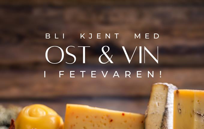 Bli kjent med ost & vin