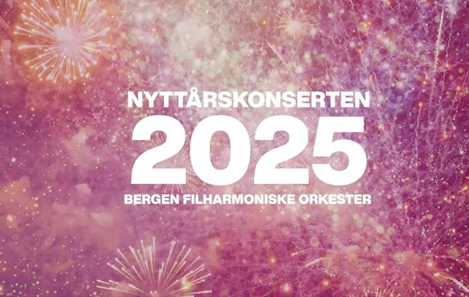 New Year's Concert - Bergen Philharmonic Orchestra