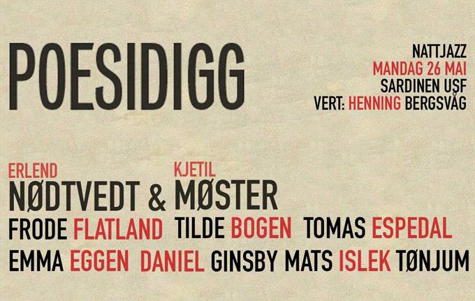 Enkeltbillett: Poesidigg på Nattjazz! // MANDAG 26. MAI // Nattjazz 2025