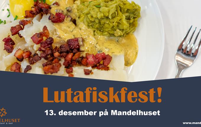 Lutafiskfest på Mandelhuset