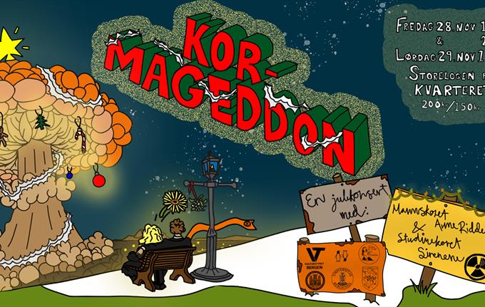 KOR-MAGEDDON - en julekonsert med Mannskoret Arme Riddere og Studinekoret Sirenene