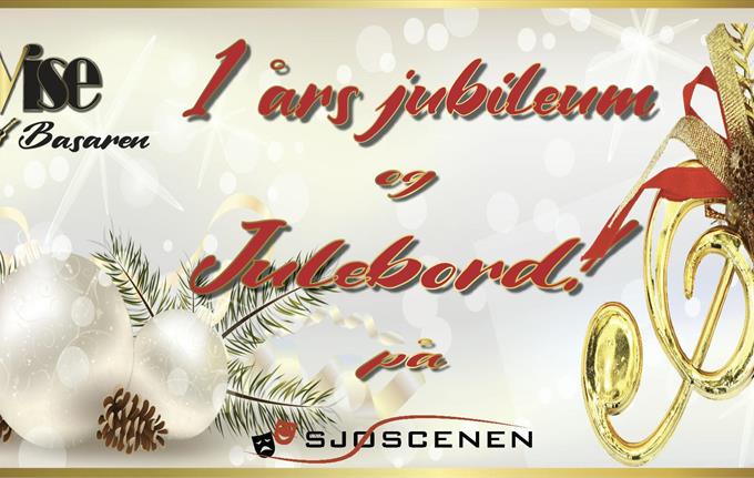 1 års jubileum og julebord på SjøScenen