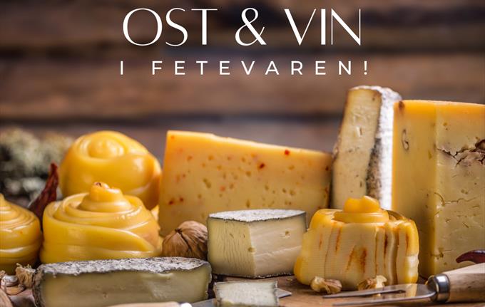 Bli kjent med ost & vin i Fetevaren – 22. april