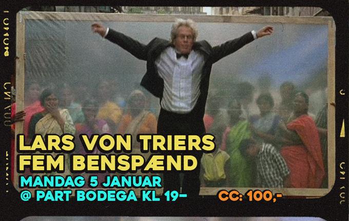 DokuBergen // Lars Von Triers Fem Benspænd