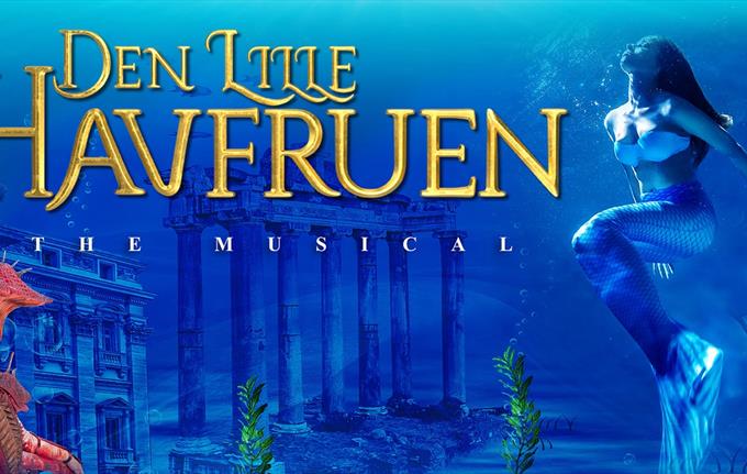 Den Lille Havfruen - The Musical