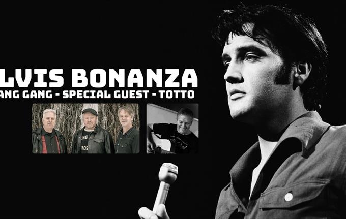ELVIS BONANZA – TWANG GANG – SPECIAL GUEST – TOTTO