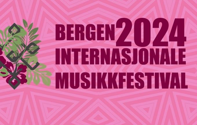 Bergen Internasjonale Musikkfestival 2024
