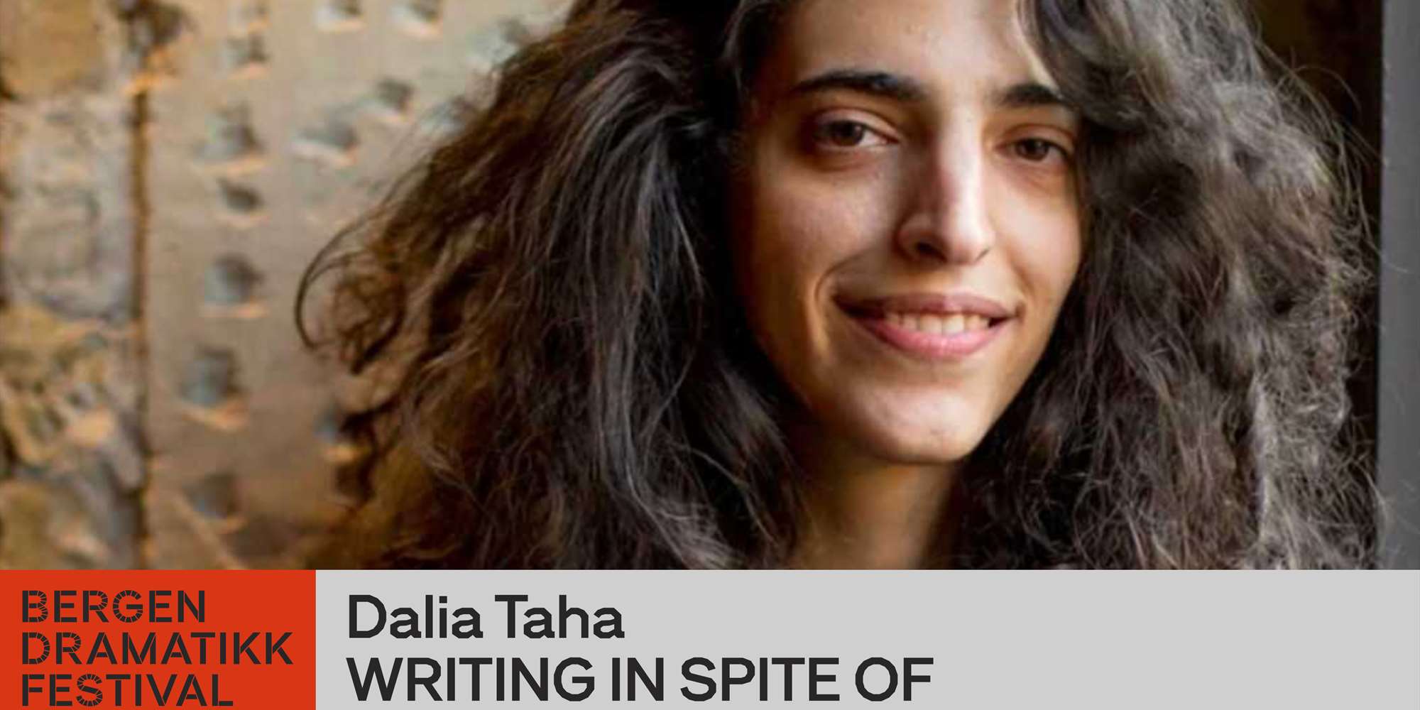 WRITING IN SPITE OF WRITING IN SPITE OF