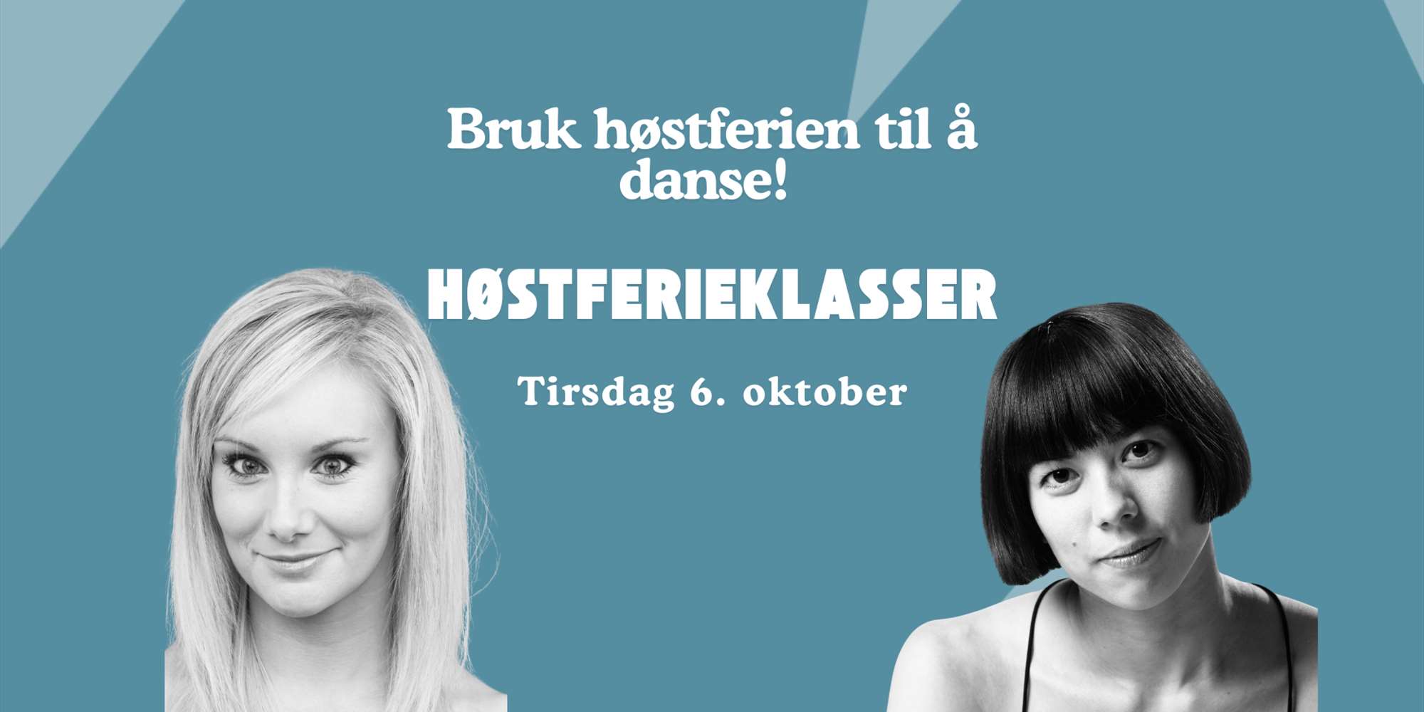 Bruk høstferien til å danse! Bruk høstferien til å danse!